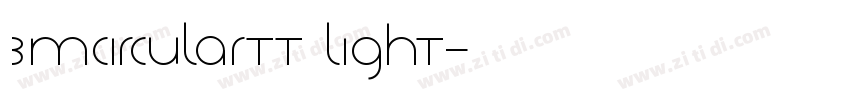 3MCircularTT Light字体转换